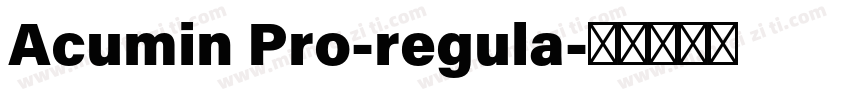 Acumin Pro-regula字体转换